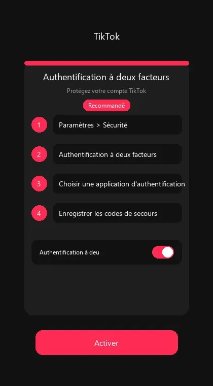 Interface TikTok : activer l'authentification à deux facteurs